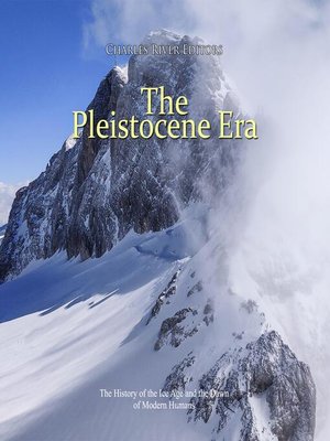 cover image of The Pleistocene Era